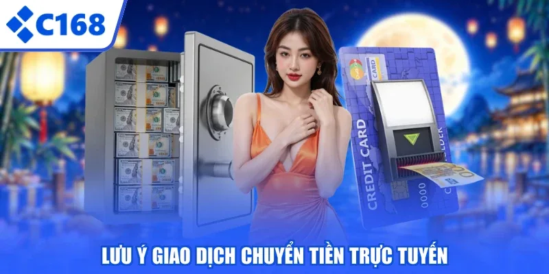 Lưu ý giao dịch chuyển tiền trực tuyến
