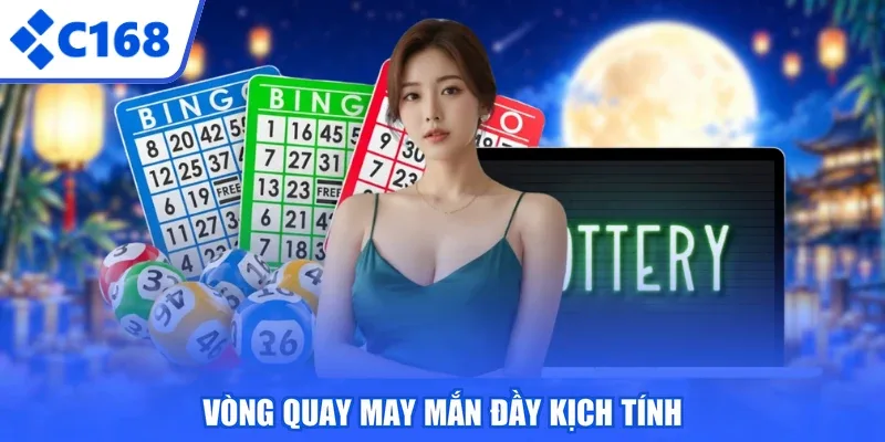 Vòng quay may mắn đầy kịch tính